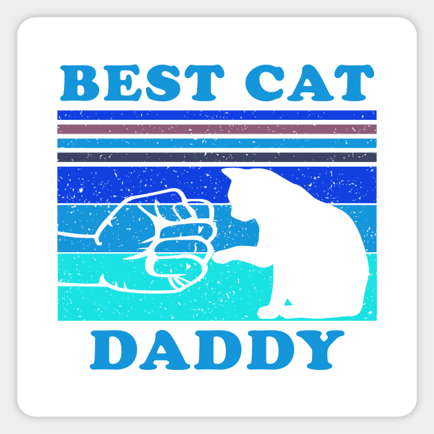 best cat daddy Sticker by Mced